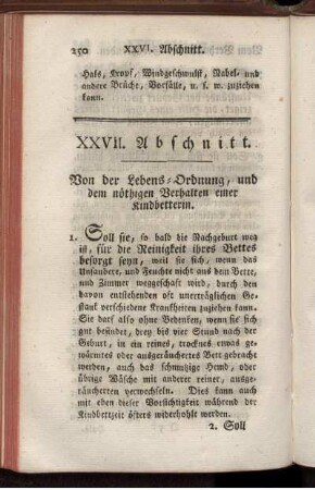 XXVII. Abschnitt. Von der Lebens-Ordnung, und dem nöthigen Verhalten einer Kindbetterin.