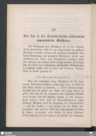 XV. Von den in der Toilette-Seifen-Fabrikation angewendeten Maschinen