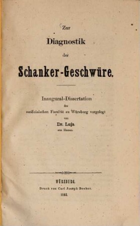 Zur Diagnostik der Schanker-Geschwüre : Inaug. Diss.