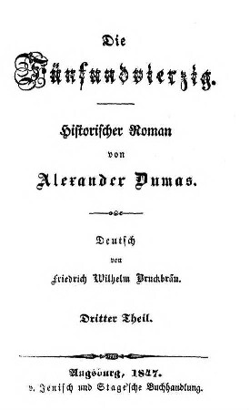 Die Fünfundvierzig : ein historischer Roman, 3