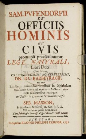 Sam. Pufendorfii De Officiis Hominis Et Civis : prout ipsi praescribuntur Lege Naturali, Libri Duo