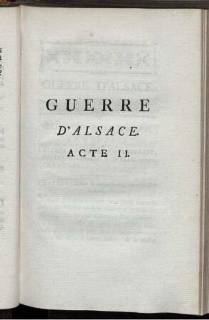 Guerre d'alsace. Acte II.