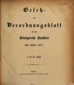 Gesetz- und Verordnungsblatt für das Königreich Sachsen. 1877