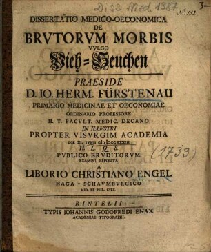 Dissertatio Medico-Oeconomica De Brutorvm [Brutorum] Morbis Vvlgo [Vulgo] Vieh-Seuchen