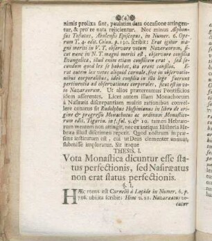 Thesis. I. Vota Monastica dicuntur esse status perfectionis, sed Nasiræatus non erat status perfectionis.