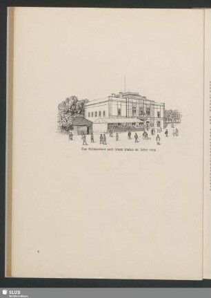 Das Schützenhaus nach seinem Umbau im Jahre 1884