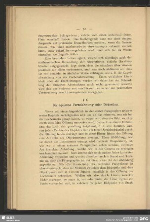 § 1. Die optische Verzeichnung oder Distortion