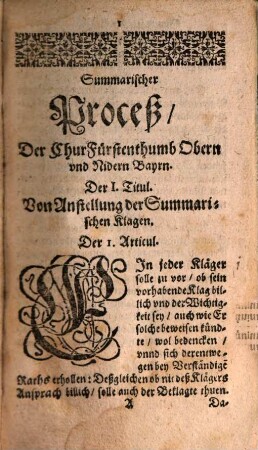 Compendivm Electoralis Jvris Bavarici, Daß ist: Ein kurtze Verfassung der Landtrecht, Gerichts-Malefitz, vnd anderer Ordnungen, der ChurFürstenthumb Obern vnnd Nidern Bayrn