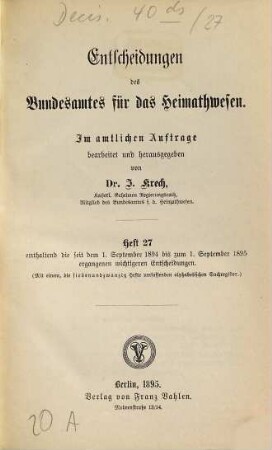 Entscheidungen des Bundesamtes für das Heimatwesen. 27. 1894/95 (1895), 1. Sept. - 1. Sept.