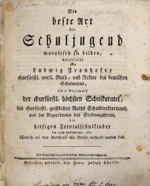 Die beste Art die Schuljugend moralisch zu bilden