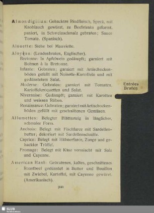 Entrées, Braten