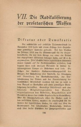 VII. Die Radikalisierung der proletarischen Massen