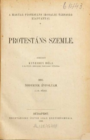 Protestáns szemle : a Magyar Protestáns Közleművelődési Egyesület folyóirata, 4. 1892