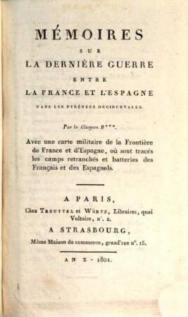 Mémoires sur la dernière guerre entre la France et l'Espagne dans les Pyrénées occidentales
