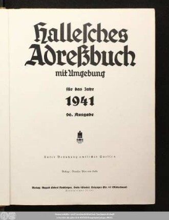 96.1941: Hallesches Adreßbuch mit Umgebung : für das Jahr ... ; unter Benutzung amtlicher Quellen