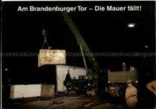 Postkarte zum Abbau der Berliner Mauer am Brandenburger Tor