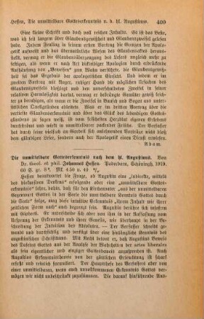 409-410 [Rezension] Hessen, Johannes, Die unmittelbare Gotteserkenntnis nach dem hl. Augustinus