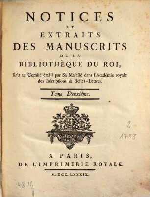 Notices et extraits des manuscrits de la Bibliothèque Nationale et autres bibliothèques, 2. 1789