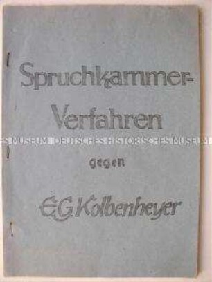 Hektografiertes Protokoll des Spruchkammer-Verfahrens gegen den Wissenschaftler und Schriftsteller Dr. E. G. Kolbenheyer