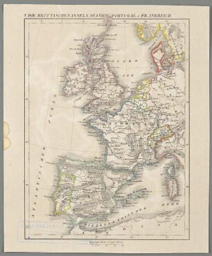 Die Britischen Inseln, Spanien, Portugal, u. Frankreich [Atlas der neuesten Erdkunde]
