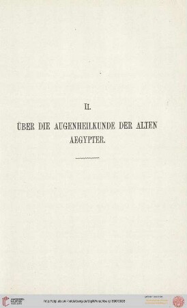 II. Über die Augenheilkunde der alten Aegypter