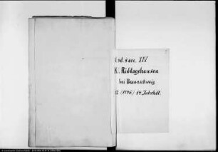 Copiarium diplomatum monasterii Riddagshausen; Cod. membr. saec. XV ineunte