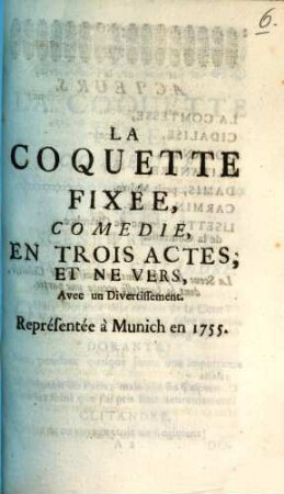 La coquette fixée : comédie, en trois actes, et en vers ; avec un divertissement