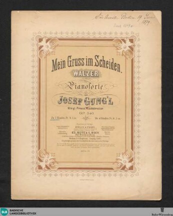 Mein Gruss im Scheiden : Walzer für Pianoforte zu 2 Händen; op. 340