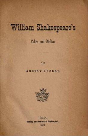 William Shakespeare's Leben und Dichten