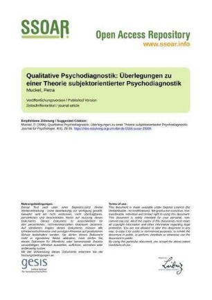 Qualitative Psychodiagnostik: Überlegungen zu einer Theorie subjektorientierter Psychodiagnostik