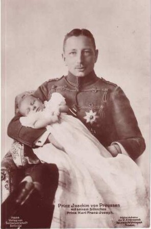 Prinz Joachim von Preußen mit seinem Söhnchen Prinz Karl Franz Joseph