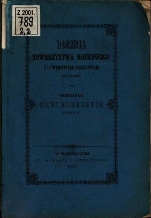 Rocznik Ces. Król. Towarzystwa Naukowego Krakowskiego. 2,2. 1852