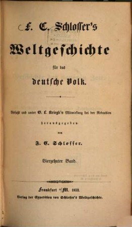 F. C. Schlosser's Weltgeschichte für das deutsche Volk, 14. Neuere Geschichte ; Theil 6, Geschichte des siebenzehnten Jahrhunderts
