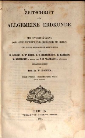 Zeitschrift für allgemeine Erdkunde. 13, 13. 1862