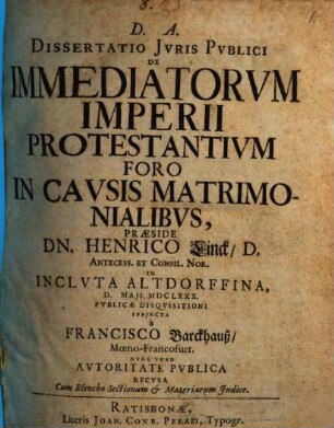 Diss. iur. publ. de immediatorum Imperii protestantium foro in causis matrimonialibus