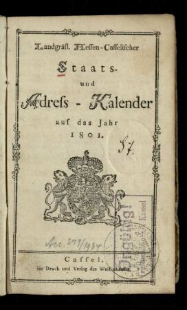 1801: Landgräfl. Hessen-Casselischer Staats- und Adress-Kalender : auf das Jahr ...