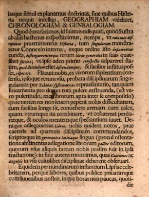 Lineae Primae Ervditionis Vniversae et Historiae Philosophicae ac speciatim earum Disciplinarum : in quibus necesse est atque vtile instrui ac praeparari Juuenes studiosos in Academiis & Gymnasiis illustribus, illos quidem ad vsum Lectionum in superioribus Facultatibus, hos vero ad vsum Lectionum Academicarum; additis vbique & Historia cuiuslibet Disciplinae, & Avctoribvs praestatioribus, & Cavtelis seu Regvlis necessariis, ductae