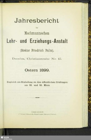 [26.]1889/99(1899): Jahresbericht der Mochmannschen Lehr- und Erziehungs-Anstalt : Ostern ...