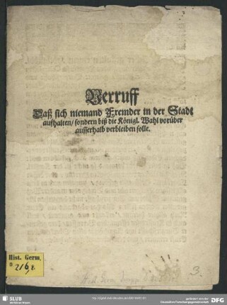 Verruff Daß sich niemand Fremder in der Stadt aufhalten, sondern biß die Königl. Wahl vorüber ausserhalb verbleiben solle