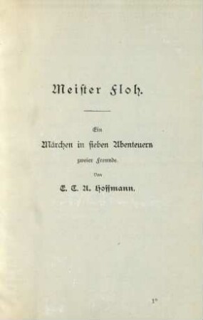 Meister Floh: ein Märchen in sieben Abenteuern zweier Freunde