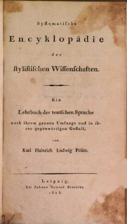 Systematische Encyklopaedie der stylistischen Wissenschaften