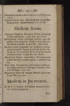 Medicus in Jus vocatus.
