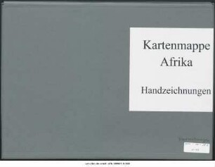 Ostafrika zwischen Äquator und Sambesi, Deutsch-Ostafrika : Handzeichnungen : Kartensammlung