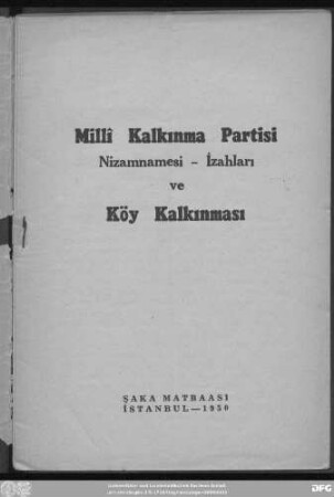 Millî Kalkınma Partisi nizamnamesi, izahları ve köy kalkınması