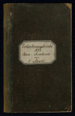 Königliche Bau-Akademie, Berlin Schinkelwettbewerb 1877: Erläuterungsbericht