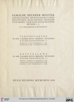 Gemälde neuerer Meister, Antiquitäten, Kunstgegenstände, Skulpturen, alte Waffen, Teppiche, alte Möbel, Gemälde alter Meister, Bücher u.a. : aus verschiedenem Privatbesitz; Versteigerung: 10. und 11. Juli 1935