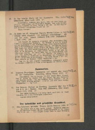 Der hebräische und griechische Grundtext.