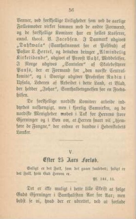V. Efter 25 aars forlob