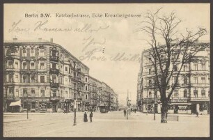Ansichtskarte "Katzbachstrasse, Ecke Kreuzbergstrasse"