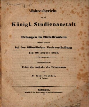 Jahresbericht über die Königliche Studienanstalt zu Erlangen : für das Studienjahr .... 1839